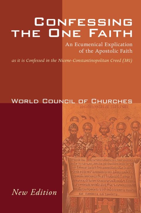 Cover image for book Confessing the One Faith, Revised Edition