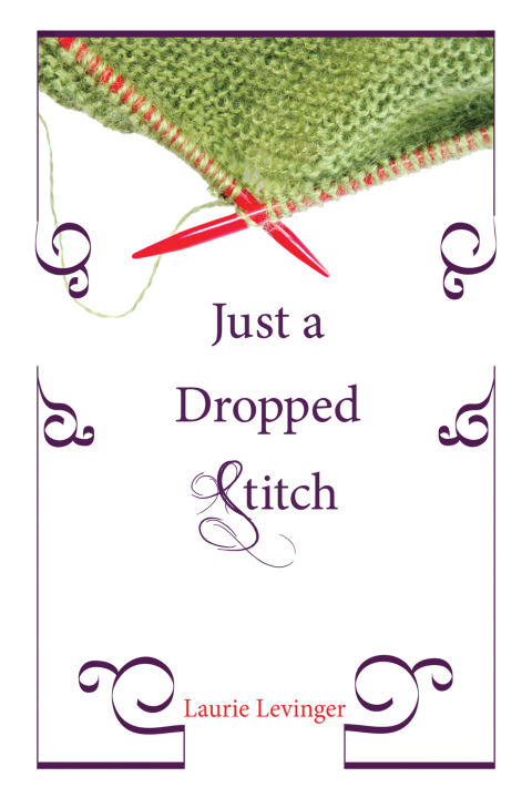 Cover image for book Just a Dropped Stitch