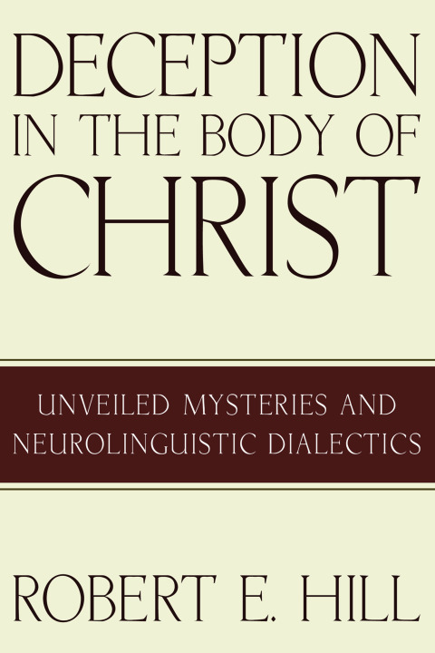 Cover image for book Deception in the Body of Christ