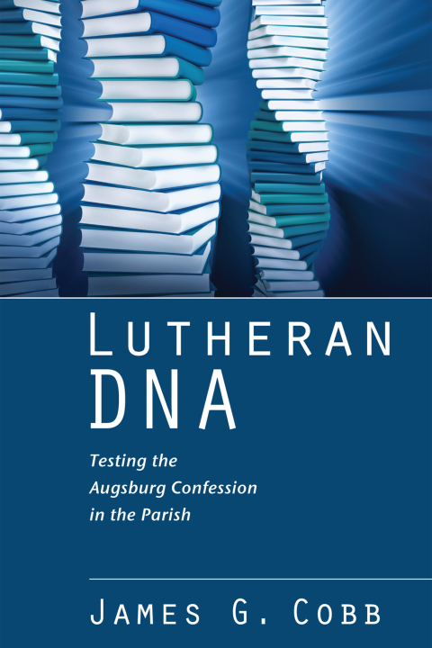 Cover image for book Lutheran DNA