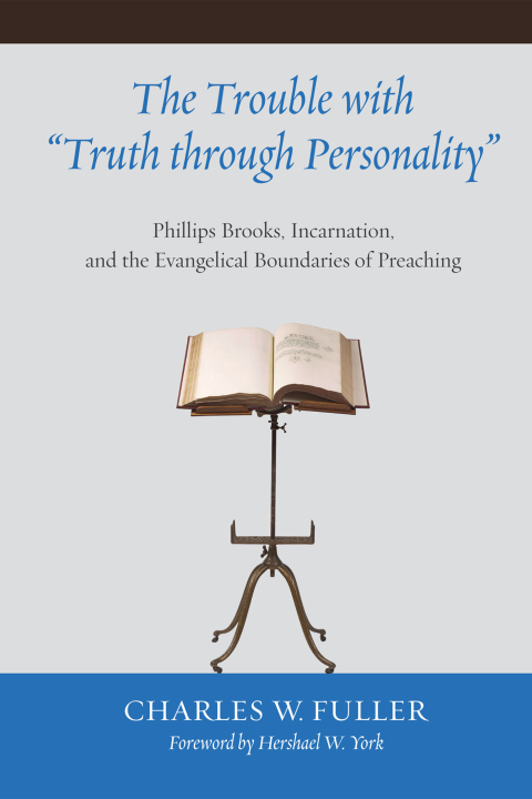 Cover image for book The Trouble with "Truth through Personality"