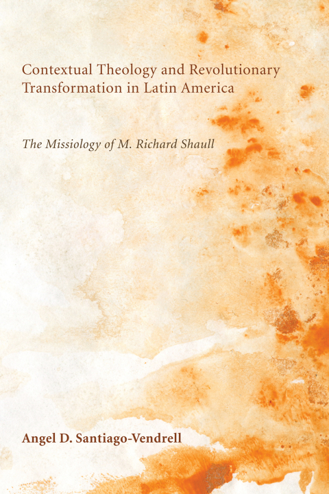 Cover image for book Contextual Theology and Revolutionary Transformation in Latin America