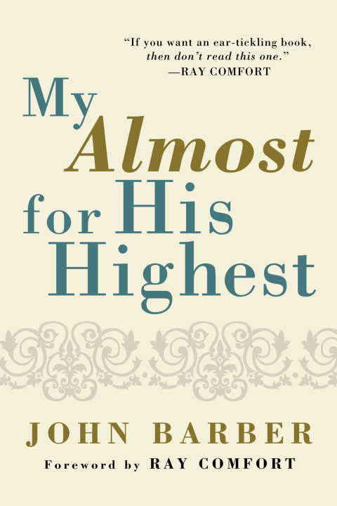 Cover image for book My Almost for His Highest
