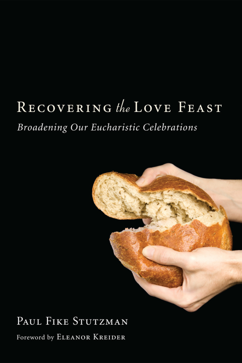 Cover image for book Recovering the Love Feast