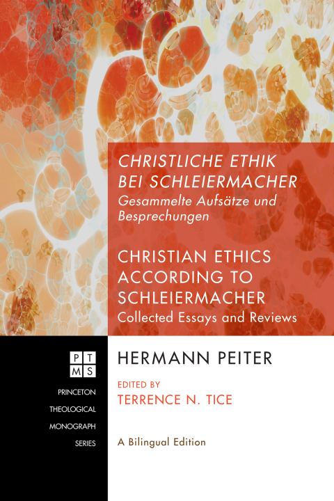 Cover image for book Christliche Ethik bei Schleiermacher - Christian Ethics according to Schleiermacher