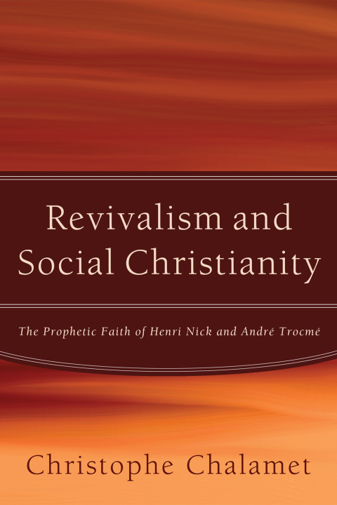 Cover image for book Revivalism and Social Christianity