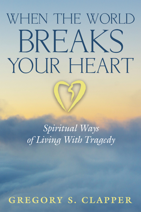 Cover image for book When the World Breaks Your Heart