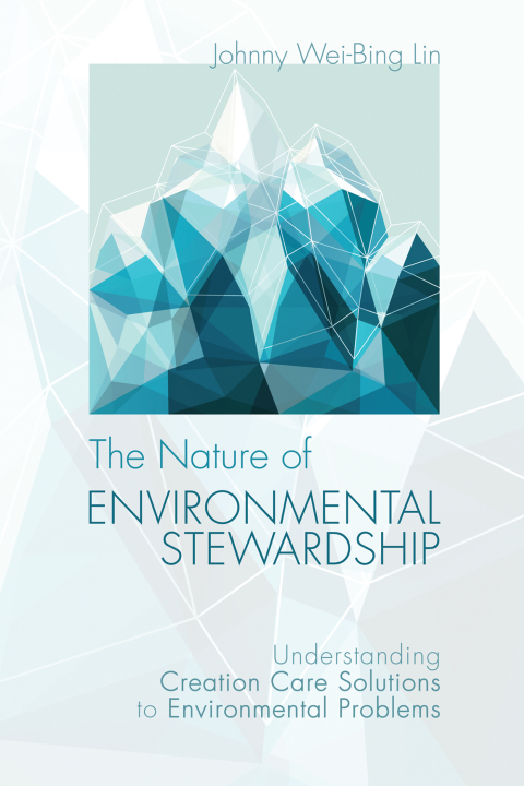 Cover image for book The Nature of Environmental Stewardship