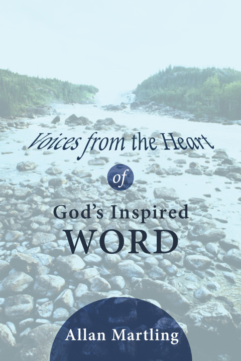 Cover image for book Voices from the Heart of God’s Inspired Word