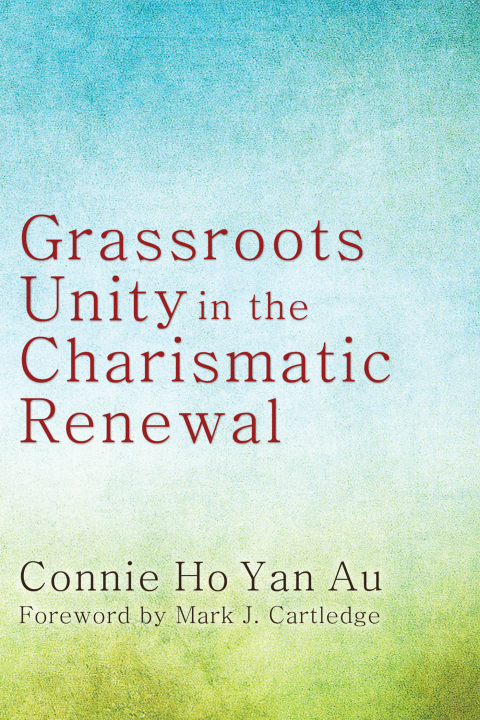 Cover image for book Grassroots Unity in the Charismatic Renewal
