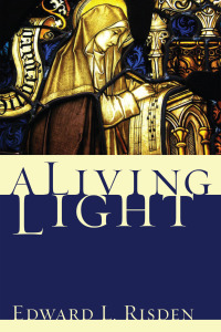 Cover image: A Living Light 9781606080917