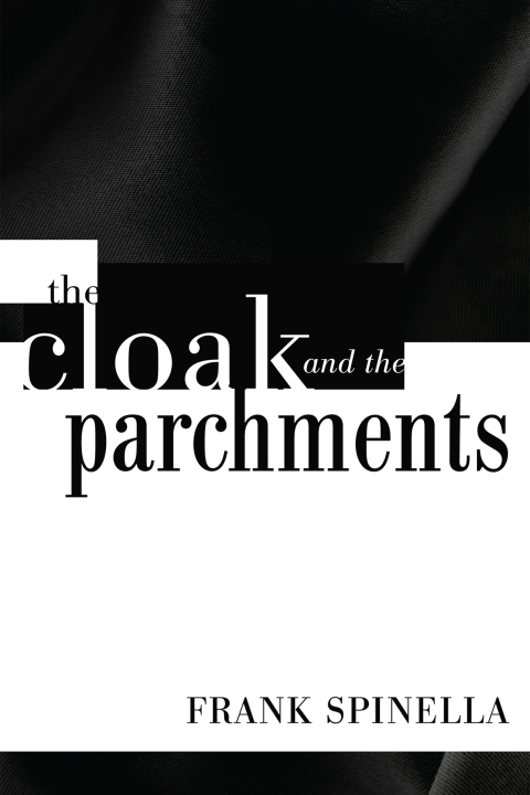 Cover image for book The Cloak and the Parchments