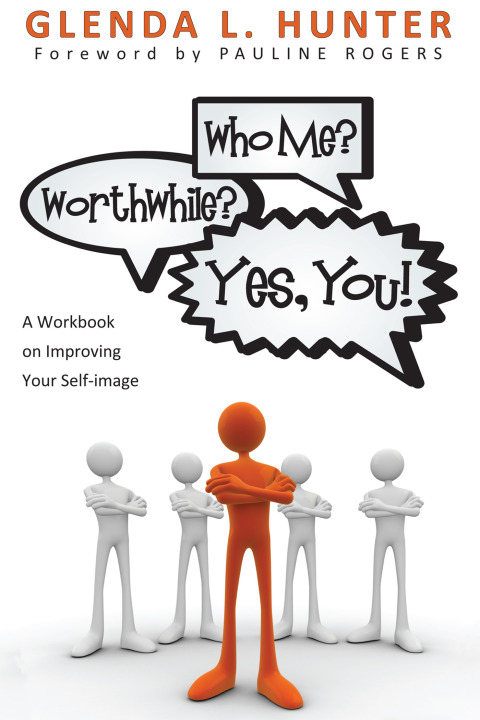 Cover image for book Who Me? Worthwhile? Yes, You!