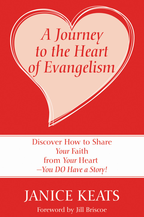 Cover image for book A Journey to the Heart of Evangelism