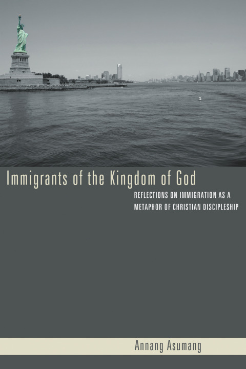 Cover image for book Immigrants of the Kingdom of God