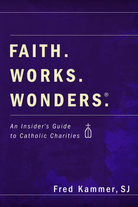 Cover image for book Faith. Works. Wonders.
