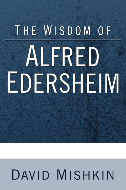 Cover image for book The Wisdom of Alfred Edersheim