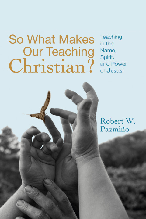 Cover image for book So What Makes Our Teaching Christian?