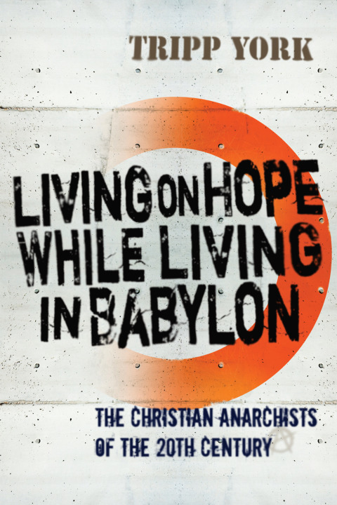 Cover image for book Living on Hope While Living in Babylon