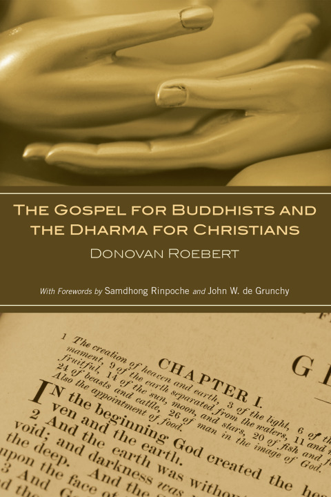 Cover image for book The Gospel for Buddhists and the Dharma for Christians