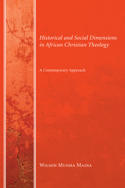 Cover image for book Historical and Social Dimensions in African Christian Theology