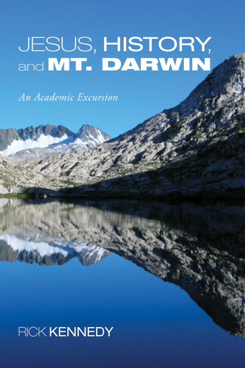 Cover image for book Jesus, History, and Mt. Darwin