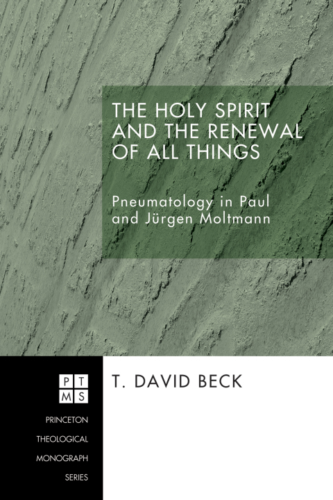 Cover image for book The Holy Spirit and the Renewal of All Things
