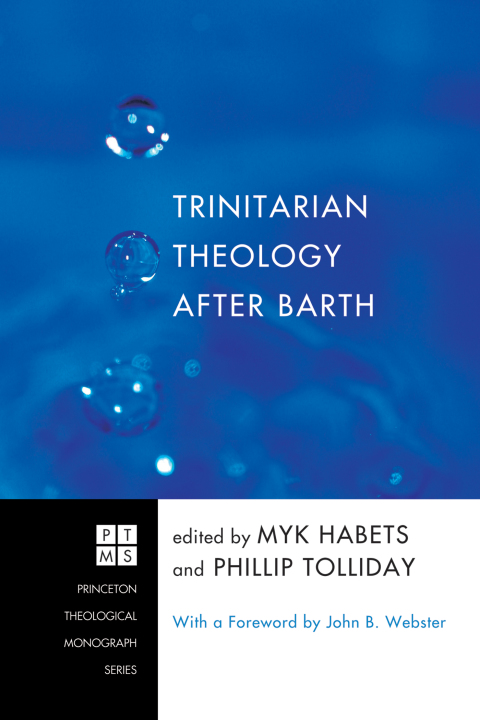 Cover image for book Trinitarian Theology after Barth