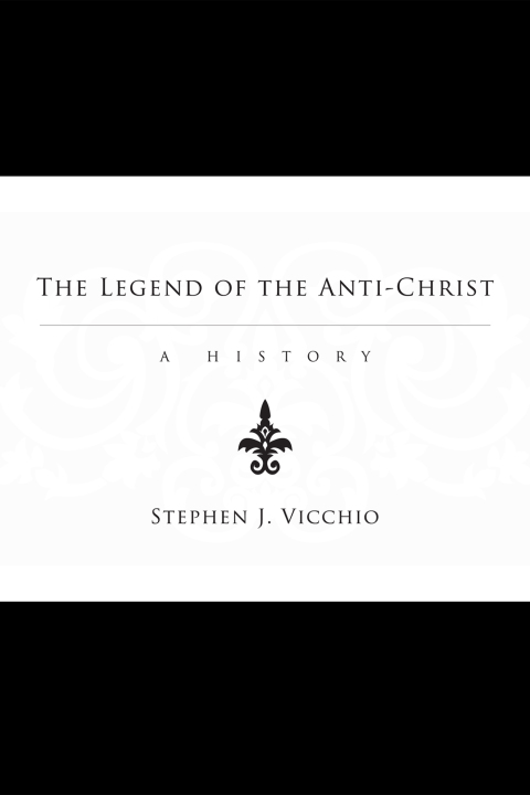 Cover image for book The Legend of the Anti-Christ