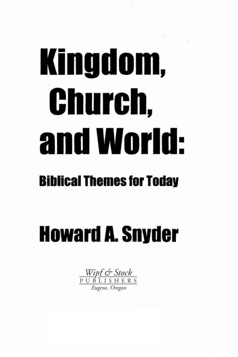 Cover image for book Kingdom, Church, and World: Biblical Themes for Today