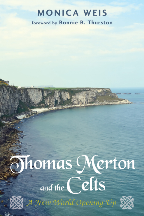 Cover image for book Thomas Merton and the Celts