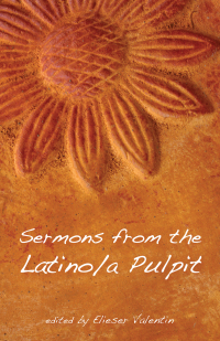 Cover image: Sermons from the Latino/a Pulpit 9781498278973