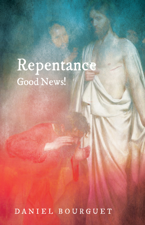 Cover image for book Repentance—Good News!