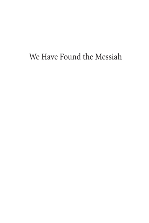 Cover image for book We Have Found the Messiah