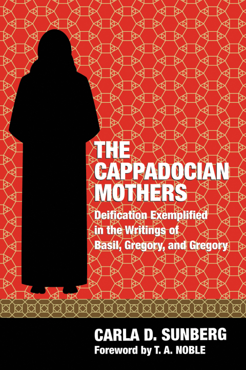 Cover image for book The Cappadocian Mothers