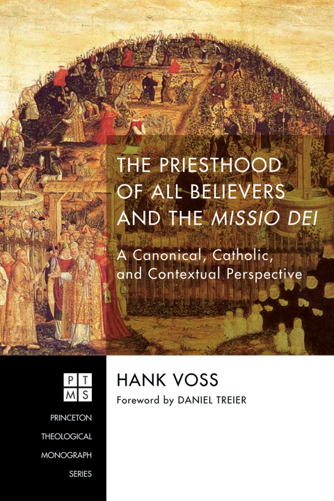 Cover image for book The Priesthood of All Believers and the Missio Dei