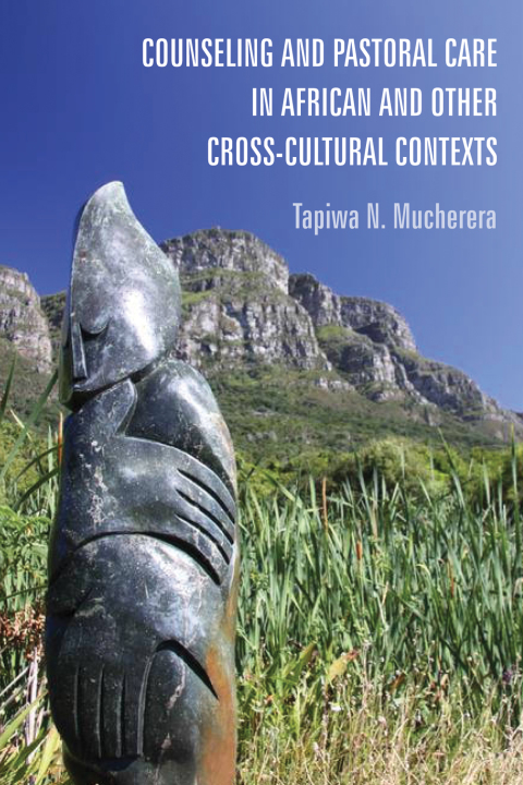 Cover image for book Counseling and Pastoral Care in African and Other Cross-Cultural Contexts