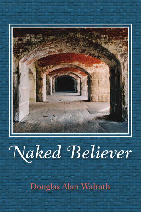 Cover image for book Naked Believer