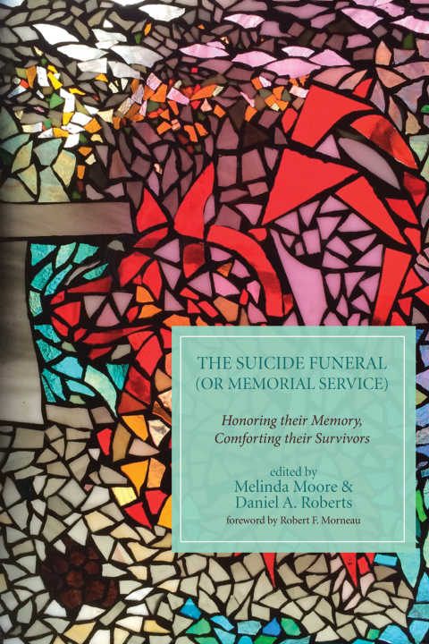 Cover image for book The Suicide Funeral (or Memorial Service)