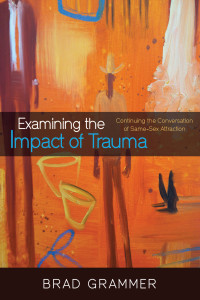 Cover image: Examining the Impact of Trauma 9781498290159