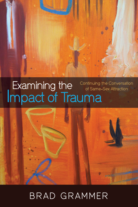 Cover image for book Examining the Impact of Trauma