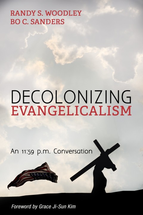 Cover image for book Decolonizing Evangelicalism