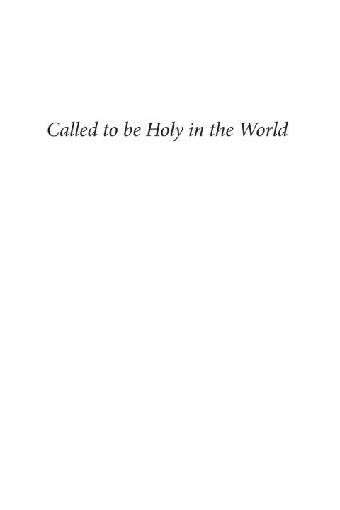 Cover image for book Called to be Holy in the World
