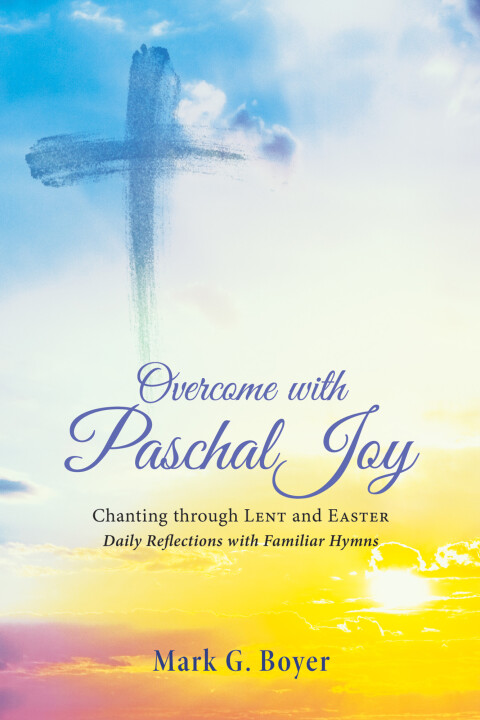 Cover image for book Overcome with Paschal Joy