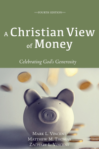 Titelbild: A Christian View of Money 9781498293181
