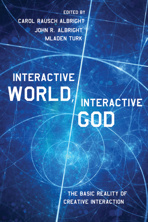 Cover image for book Interactive World, Interactive God