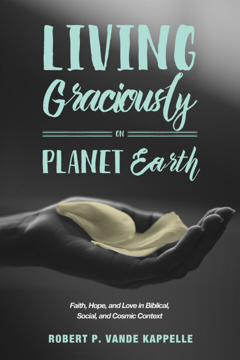Cover image for book Living Graciously on Planet Earth