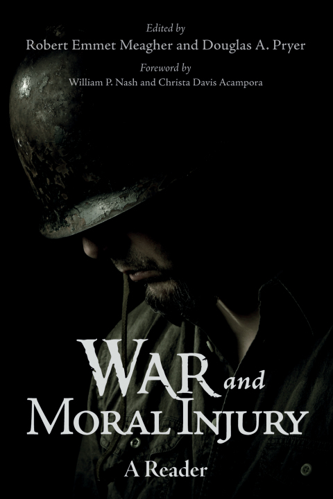 Cover image for book War and Moral Injury