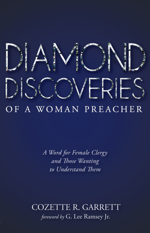 Cover image for book Diamond Discoveries of a Woman Preacher