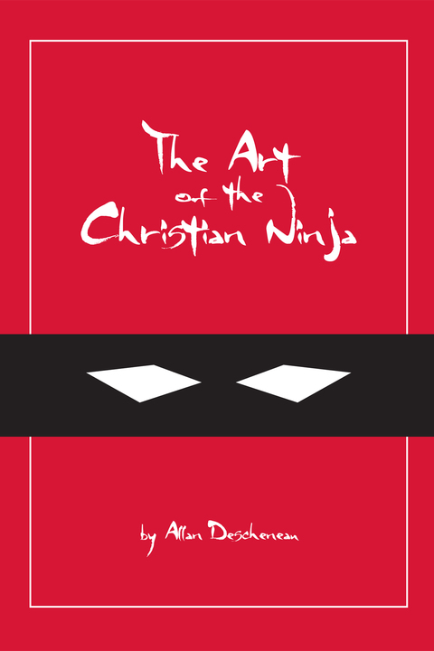Cover image for book The Art of the Christian Ninja